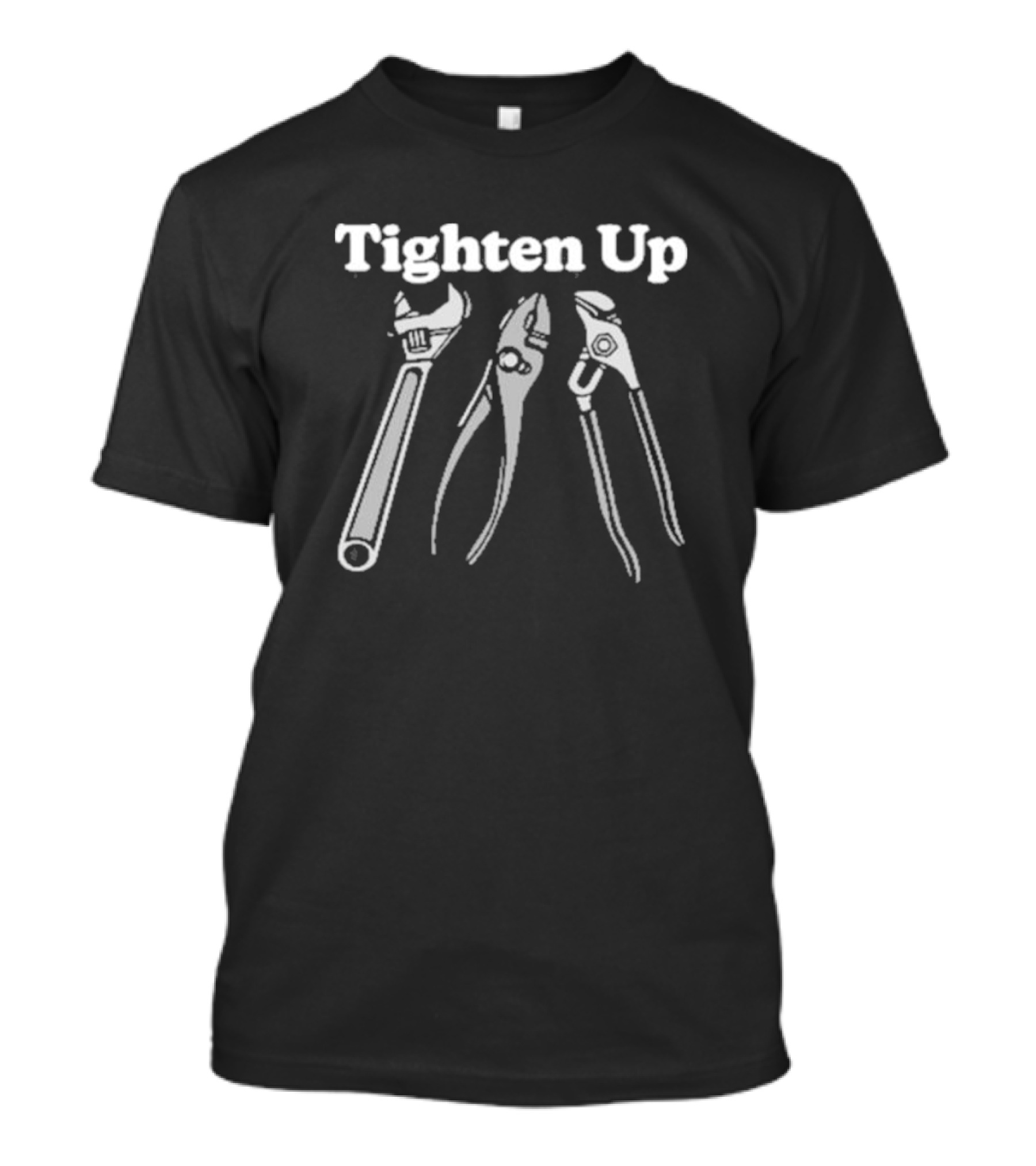 Middleclassfancy Tighten Up Wrench Tools Playful Humor T-Shirt