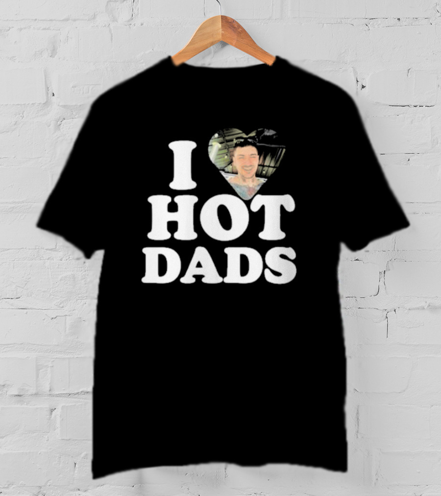 I Love Hot Dads Zaddy Zayn T-Shirt