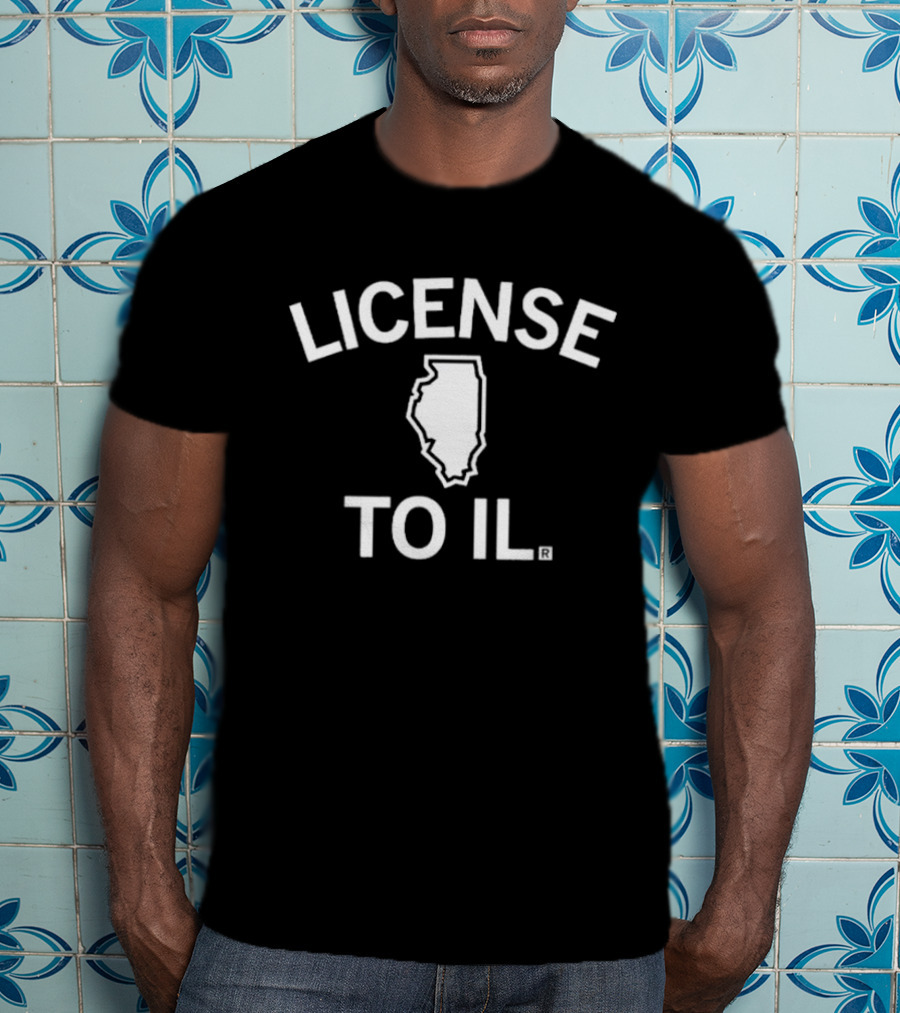 LICENSE TO ILLINOIS STATE MAP T-Shirt