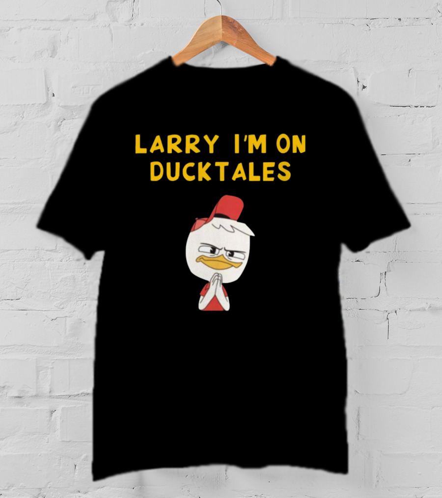 LARRY I'M ON DUCKTALES DUCK IN RED HAT T-Shirt