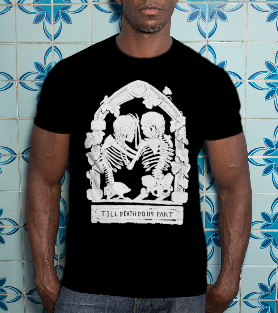 Till Death Do Us Part Skeleton Gothic Arch Motif T-Shirt