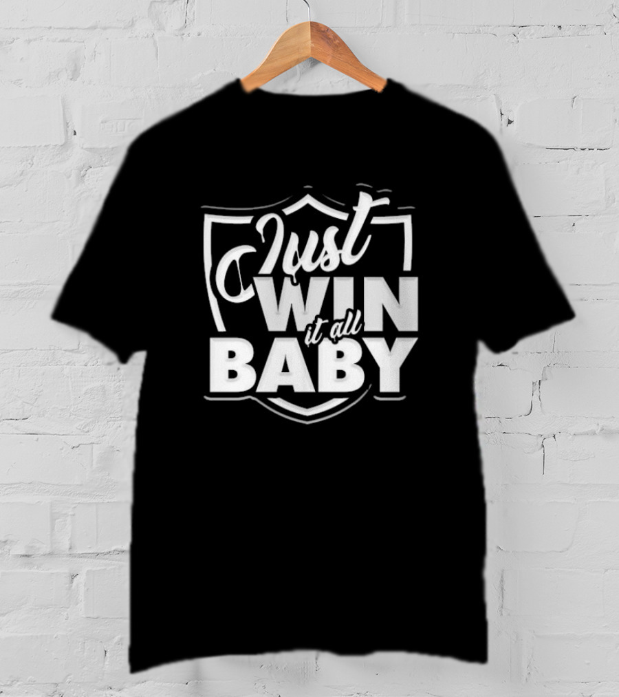 Just Win It All Baby Las Vegas Raiders Shield Emblem T-Shirt
