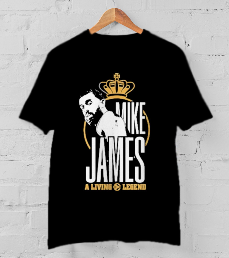 MIKE JAMES A LIVING LEGEND T-Shirt