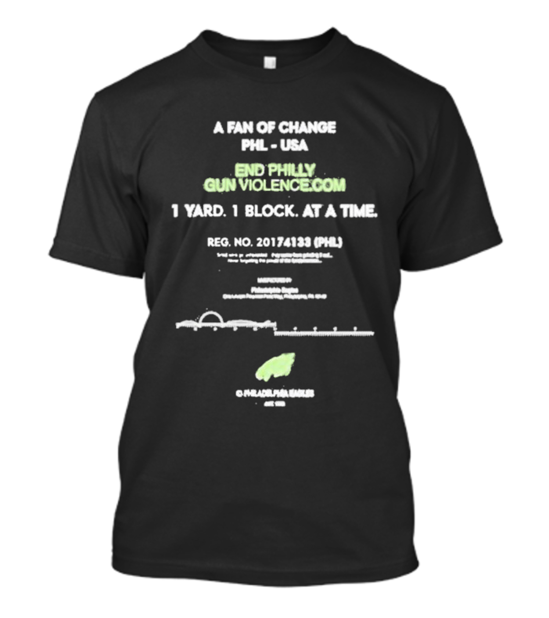 A Fan Of Change PHL USA End Philly Gun Violence 1 Yard 1 Block Philadelphia Eagles T-Shirt