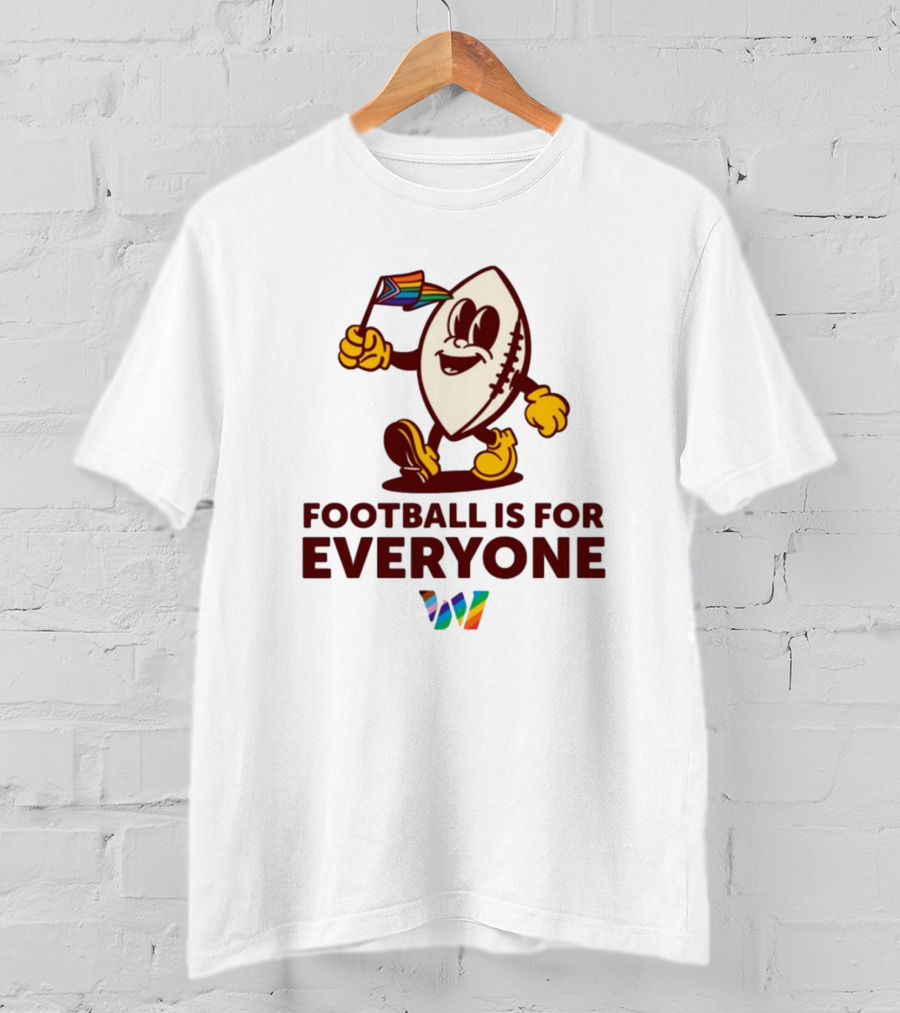 Washington Football Is For Everyone Pride T-Shirt