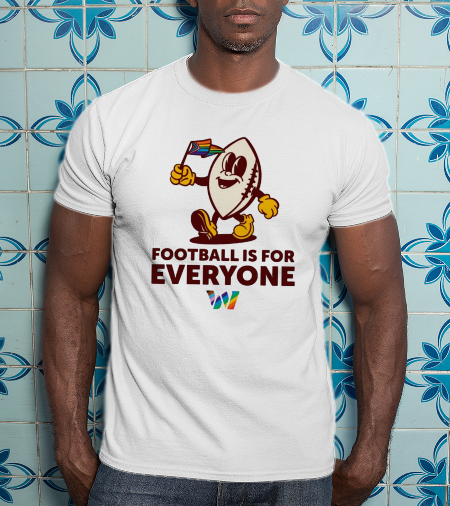 Washington Football Is For Everyone Pride T-Shirt