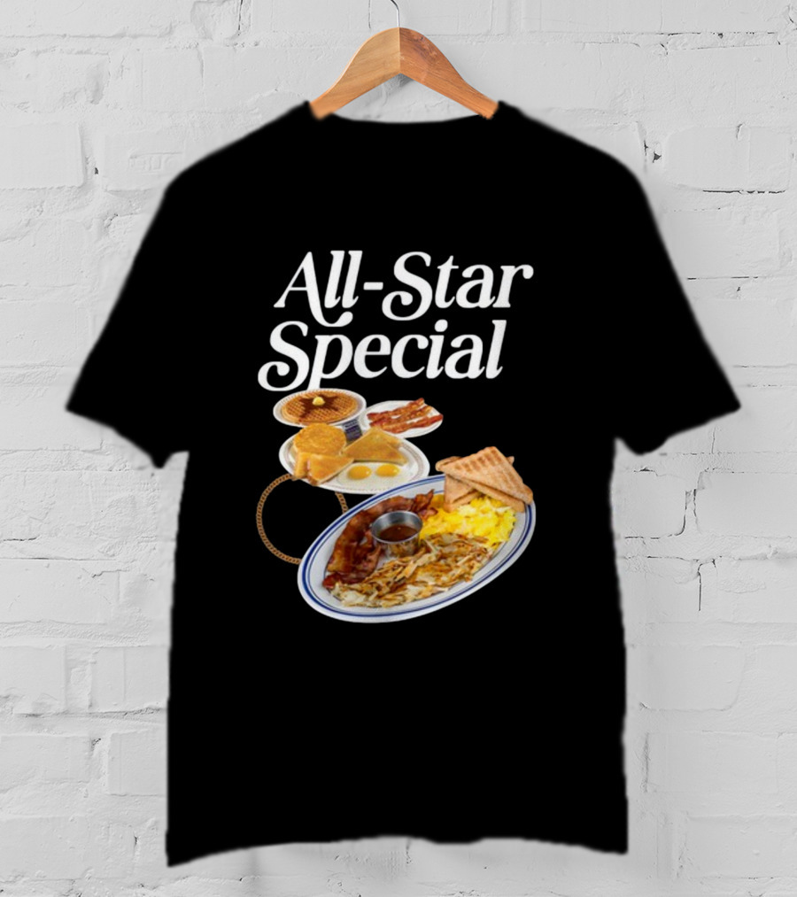 All Star Special Breakfast Eggs Pancakes Bacon Toast Waffles Hashbrowns T-Shirt