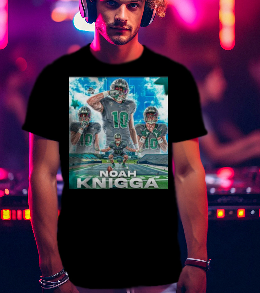 NOAH KNIGGA 10 Football Player On Field Performance Highlights T-Shirt