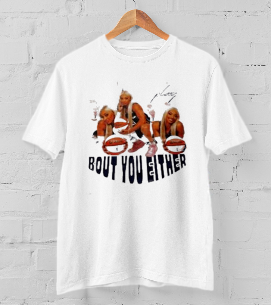 DiJonai Carrington Bout You Either Basketball Pose T-Shirt