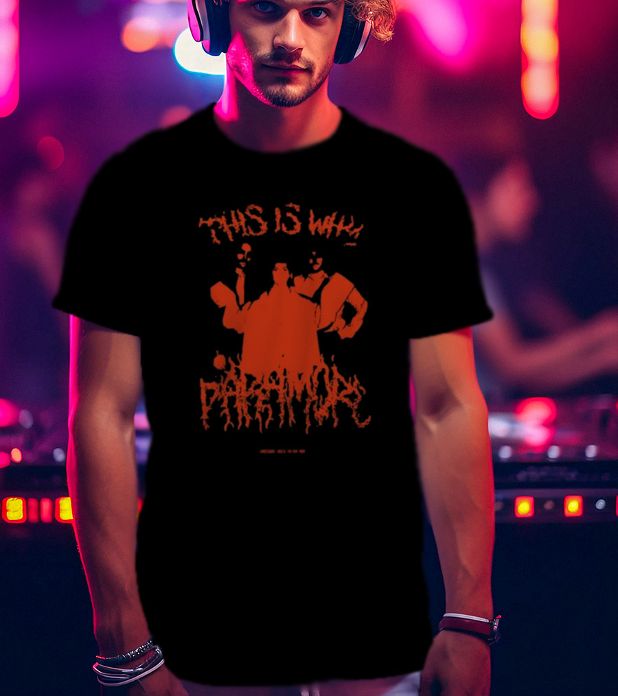 THIS IS WHY PARAMORE T-Shirt