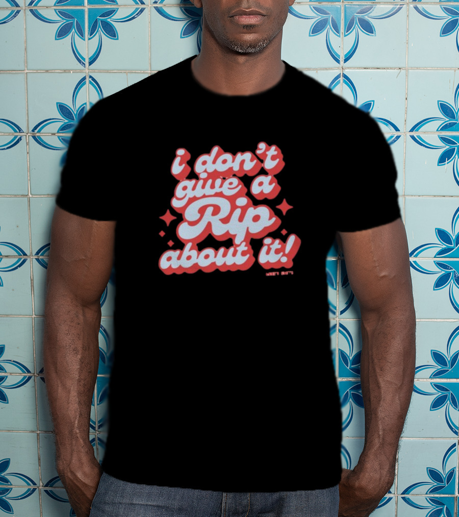 I Don't Give A Rip About It Tanner Smith Wavy Retro 70s T-Shirt