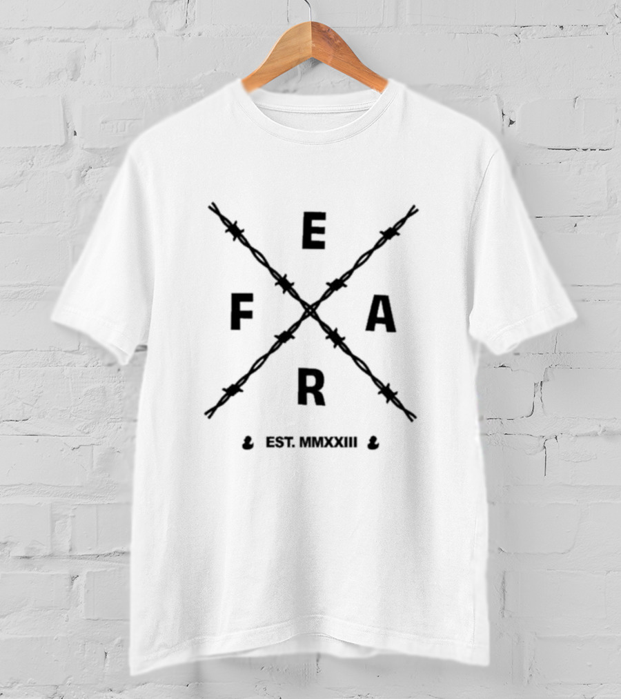 Feargear Fear Barbed Wire Est. MMXXIII T-Shirt