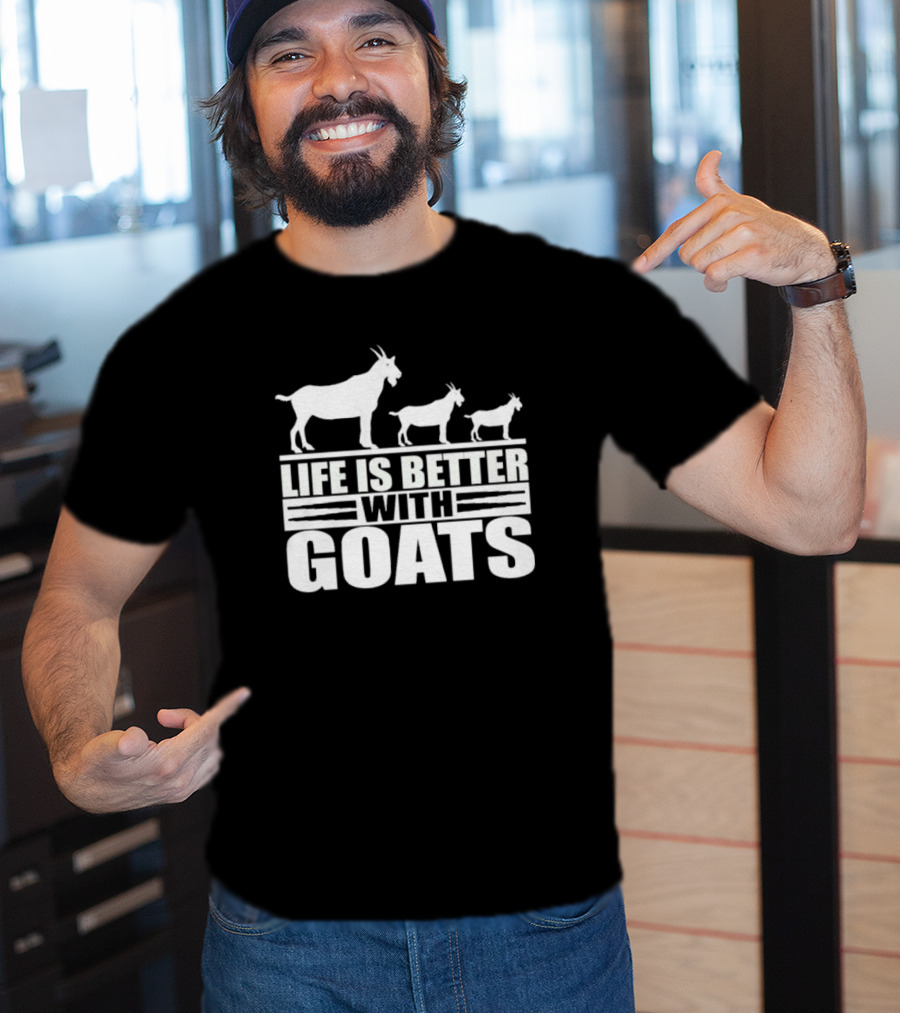 Life Is Better With Goats - Silhouettes Of Three Goats Walking T-Shirt