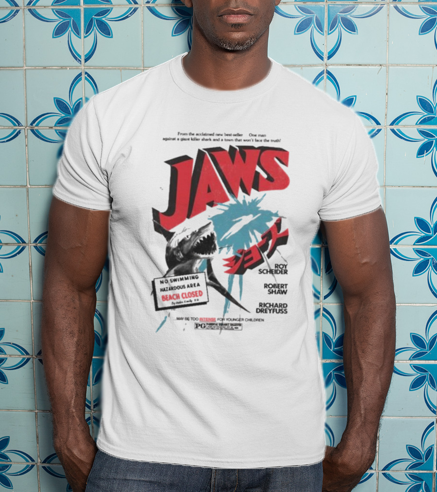 Jaws One Man Against A Giant Killer Shark Beach Closed Hazardous Area Roy Scheider Robert Shaw Richard Dreyfuss T-Shirt