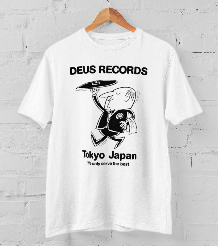 Deus Records Tokyo Japan We Only Serve The Best Vinyl Character T-Shirt