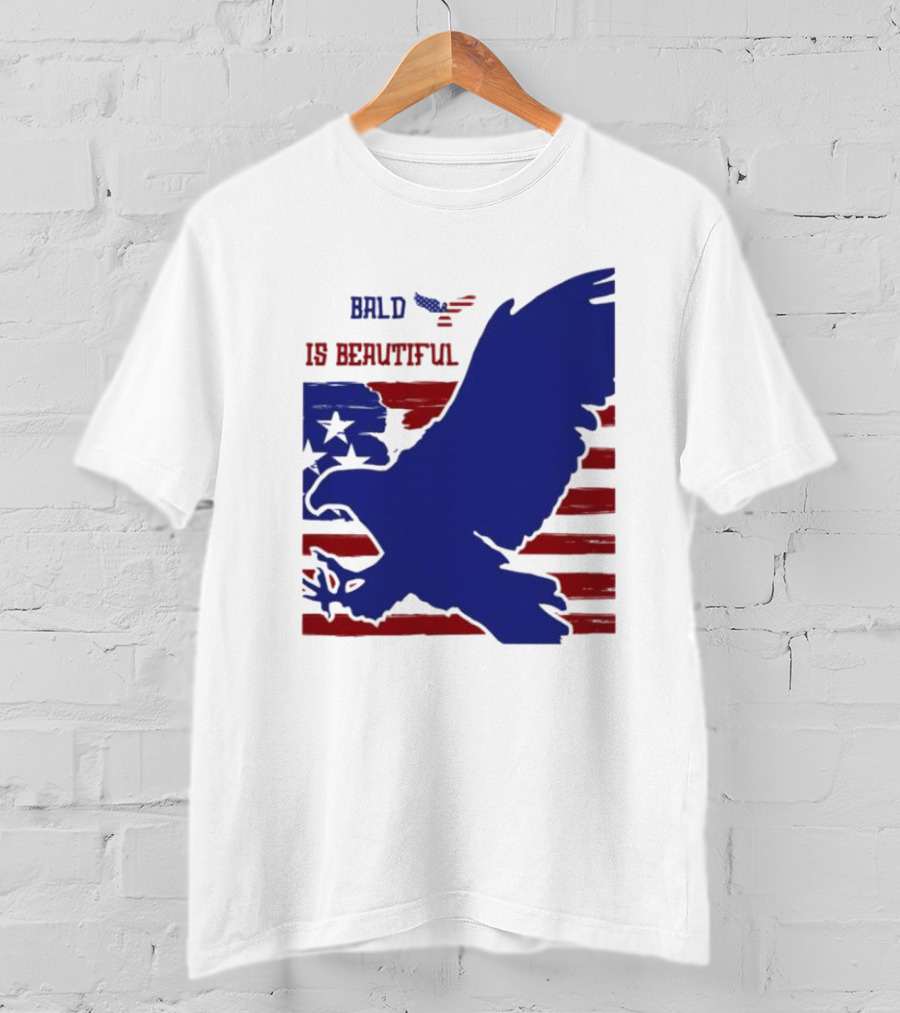 Bald Is Beautiful American Flag Eagle Stars Stripes T-Shirt
