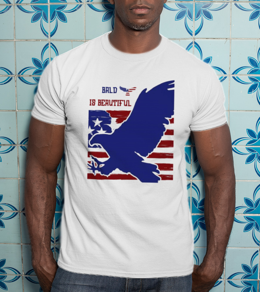 Bald Is Beautiful American Flag Eagle Stars Stripes T-Shirt
