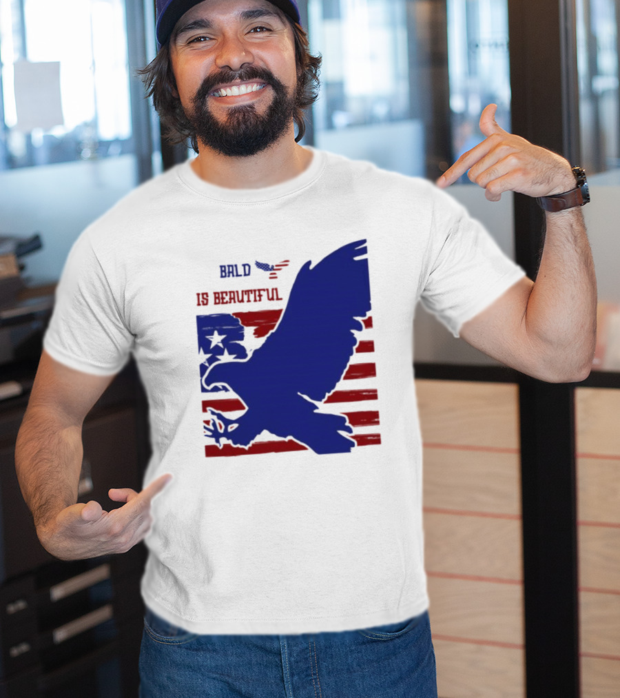Bald Is Beautiful American Flag Eagle Stars Stripes T-Shirt