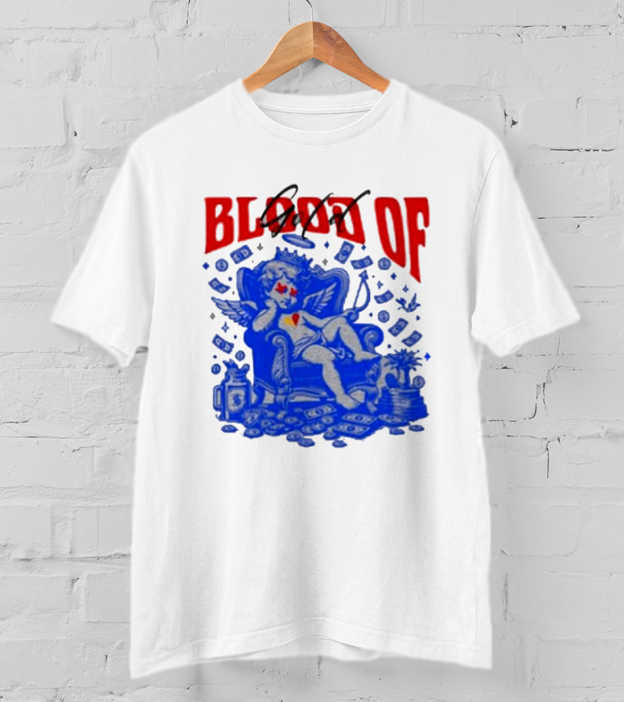 Blood Of Gold Angel On Throne Surrounded By Money T-Shirt