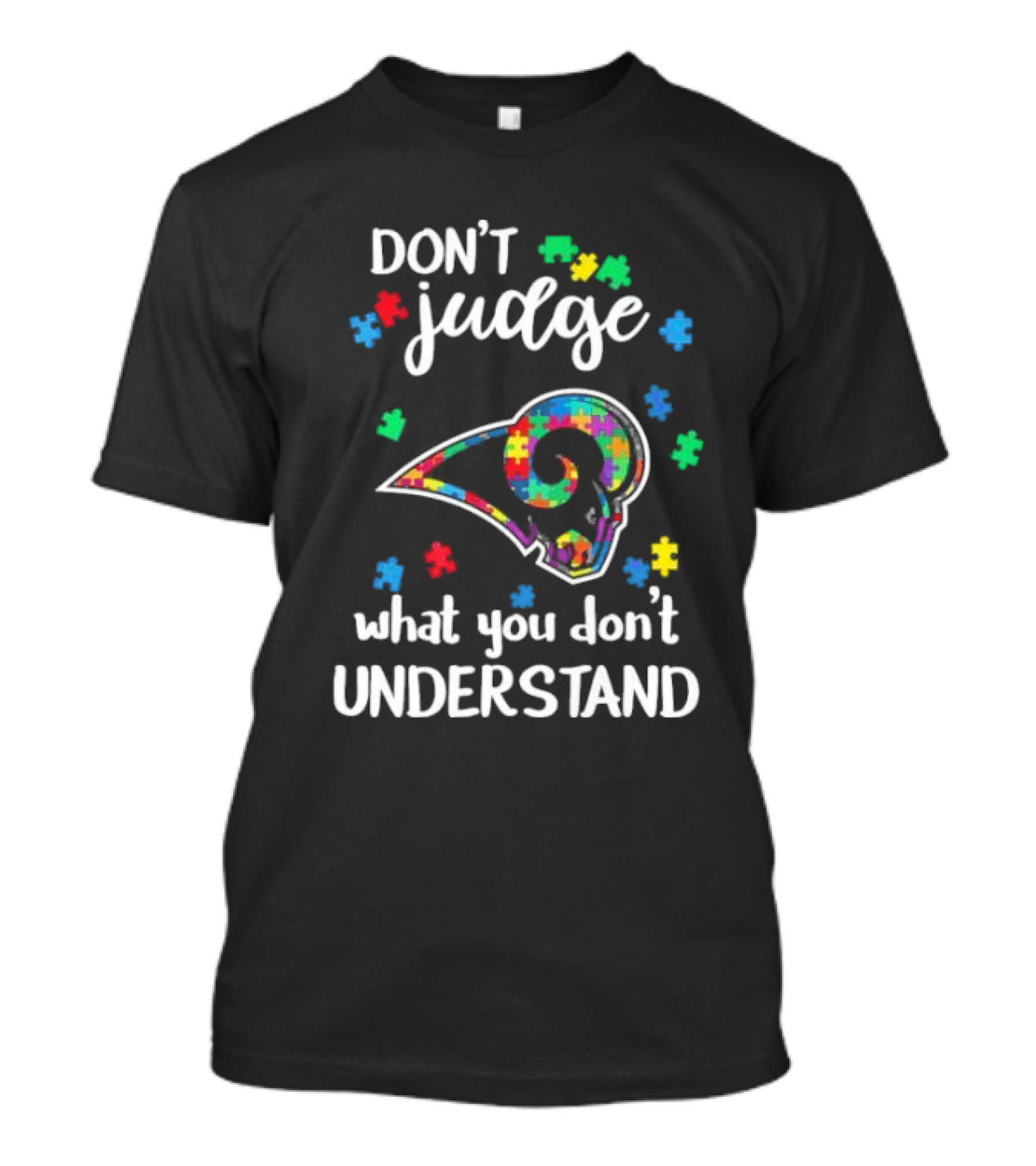 Los Angeles Rams Autism Awareness Don't Judge What You Don't Understand T-Shirt