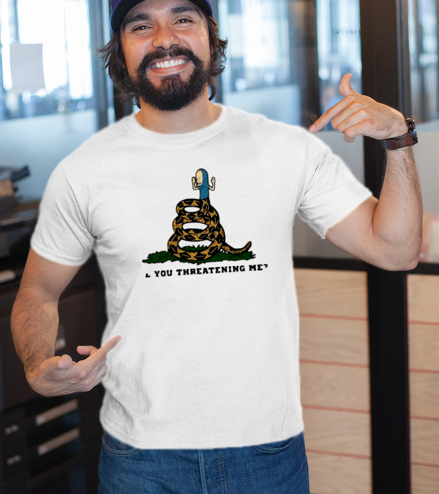 Cornholio Gadsden Flag Are You Threatening Me Snake T-Shirt