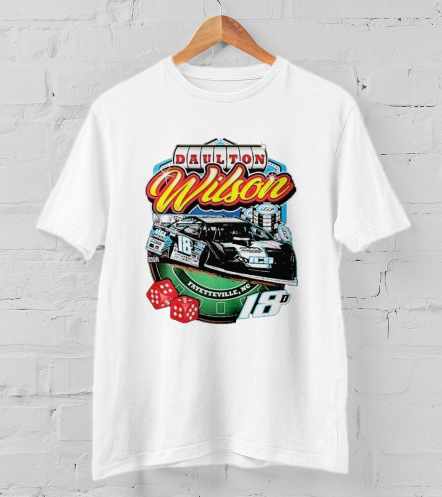 Daulton Wilson Gamblin Man 18 Race Car Fayetteville NC T-Shirt