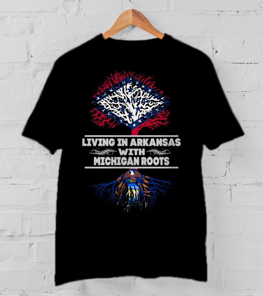 Living In Arkansas With Michigan Roots Tree Design Featuring State Flag Elements And Bald Eagle Symbolism T-Shirt