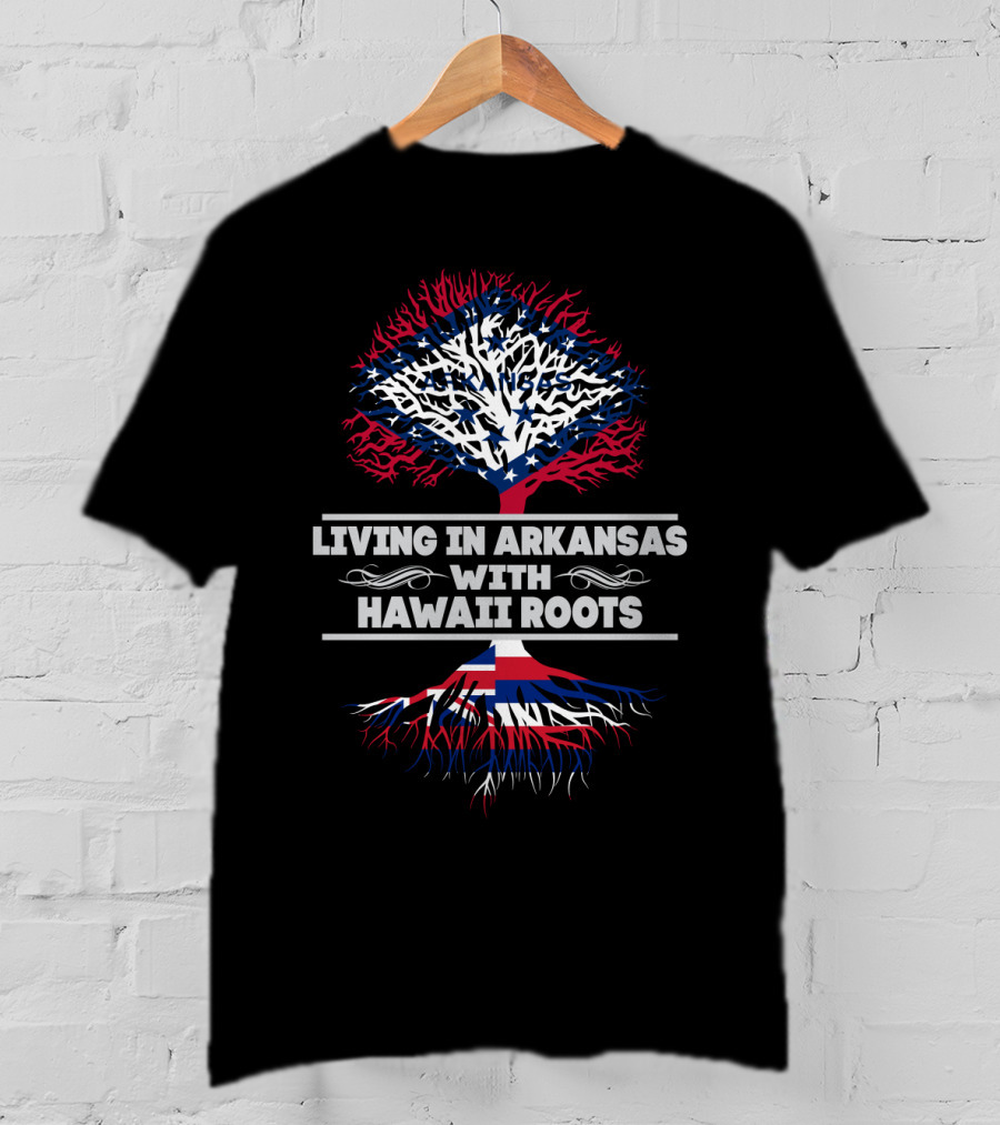 Living In Arkansas With Hawaii Roots Tree Graphic Featuring Arkansas And Hawaiian Flags T-Shirt