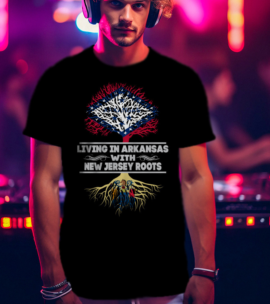 Living In Arkansas With New Jersey Roots - Arkansas Flag Tree And Roots T-Shirt