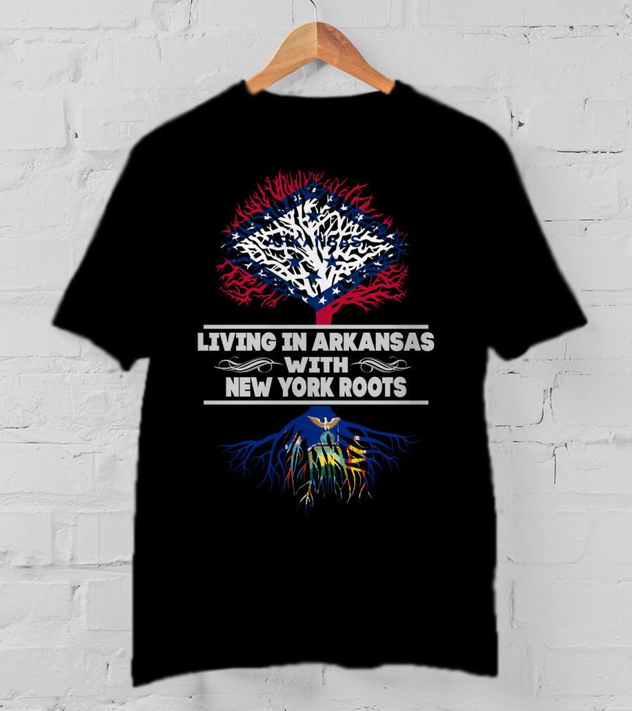 Living In Arkansas With New York Roots Patriotic Tree T-Shirt