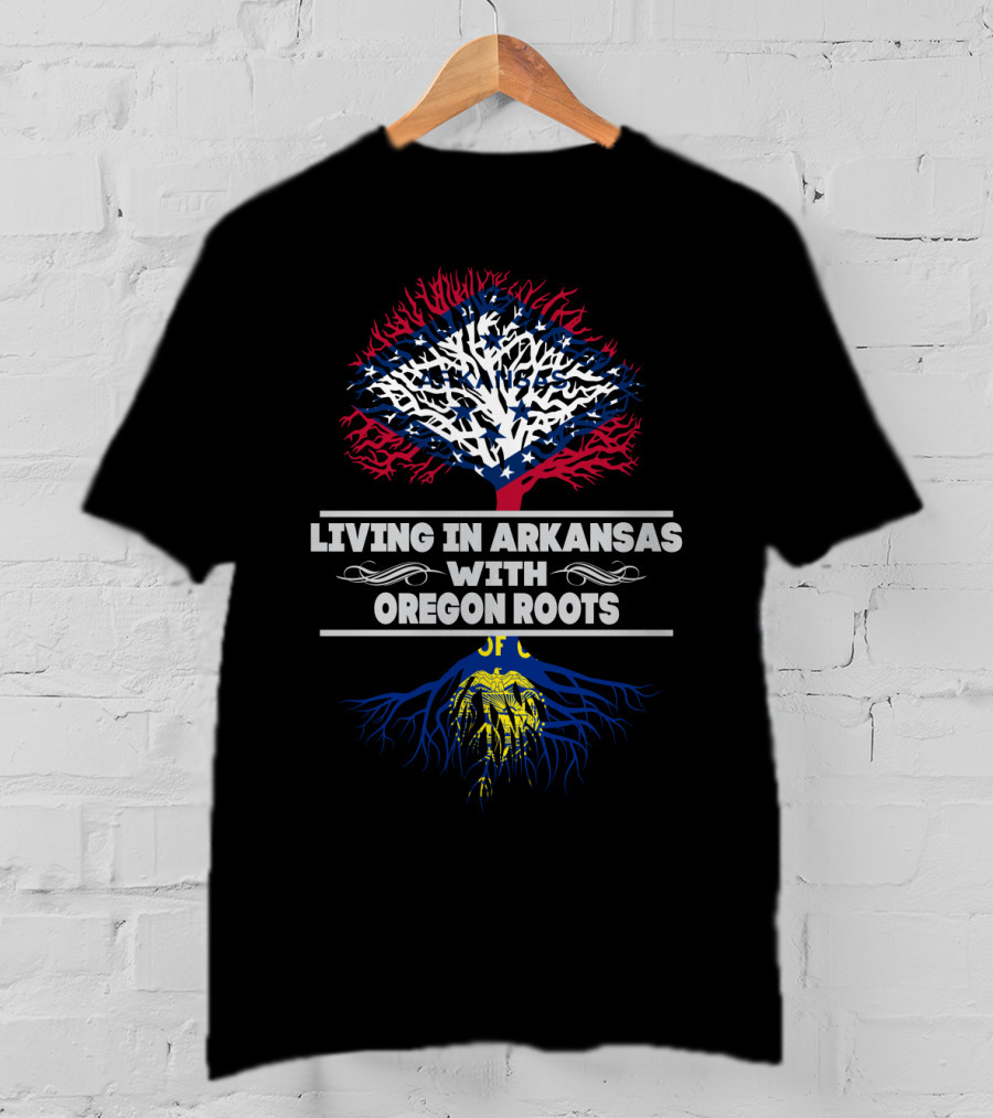 Living In Arkansas With Oregon Roots Patriotic Tree Design Featuring State Flag Elements T-Shirt