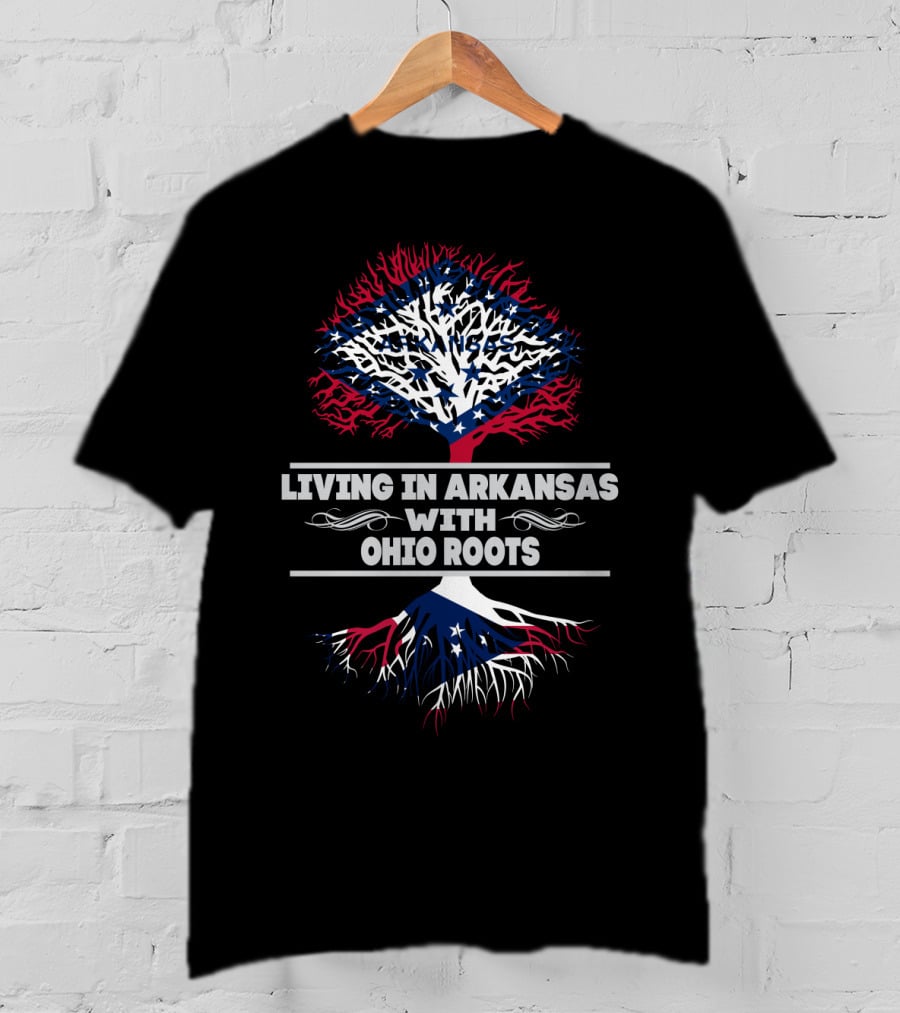 Living In Arkansas With Ohio Roots Tree Design Featuring State Flag Elements T-Shirt