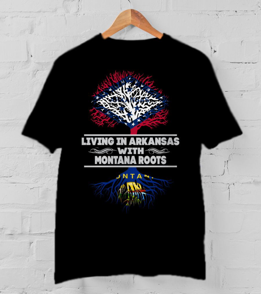 Living In Arkansas With Montana Roots State Flag Tree T-Shirt