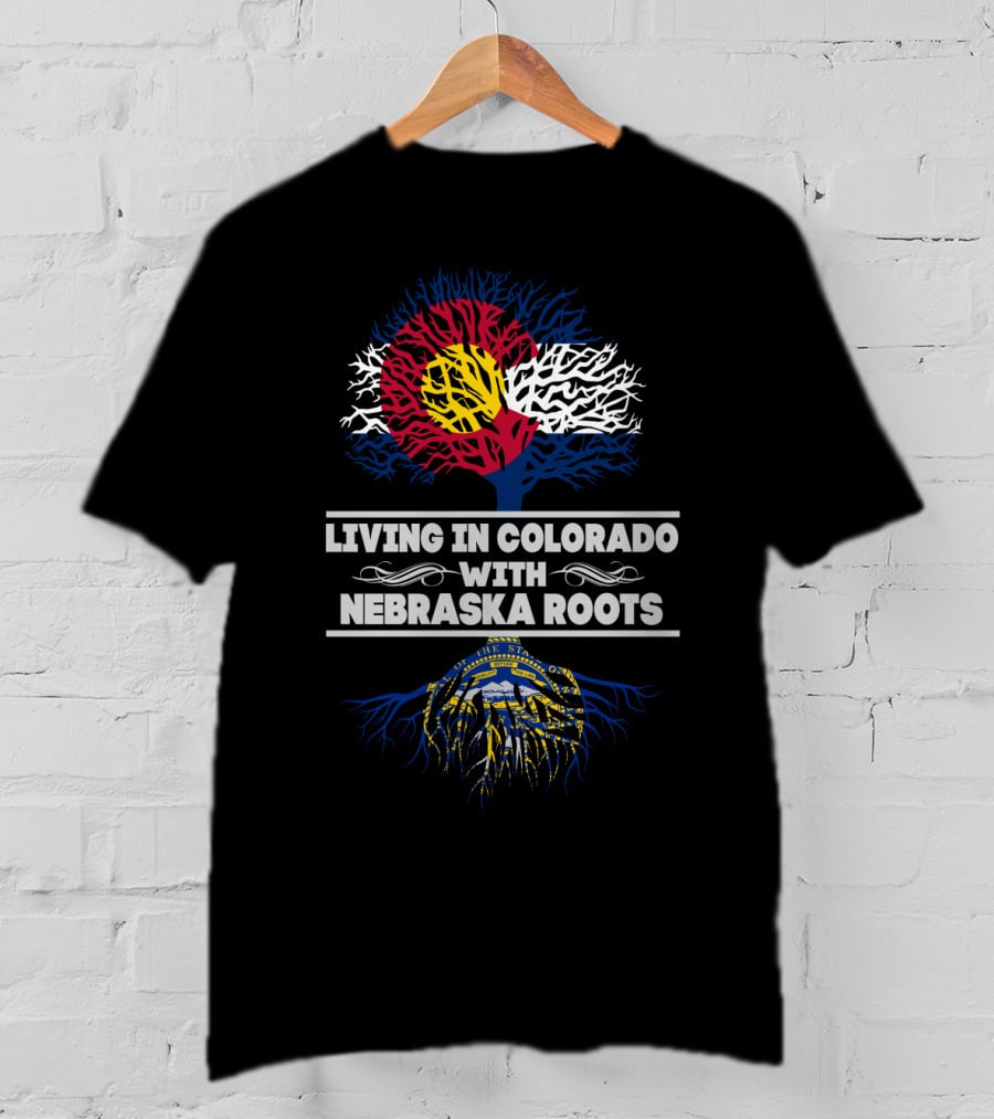 Colorado Flag Tree With Nebraska State Seal Roots - Living In Colorado With Nebraska Roots T-Shirt