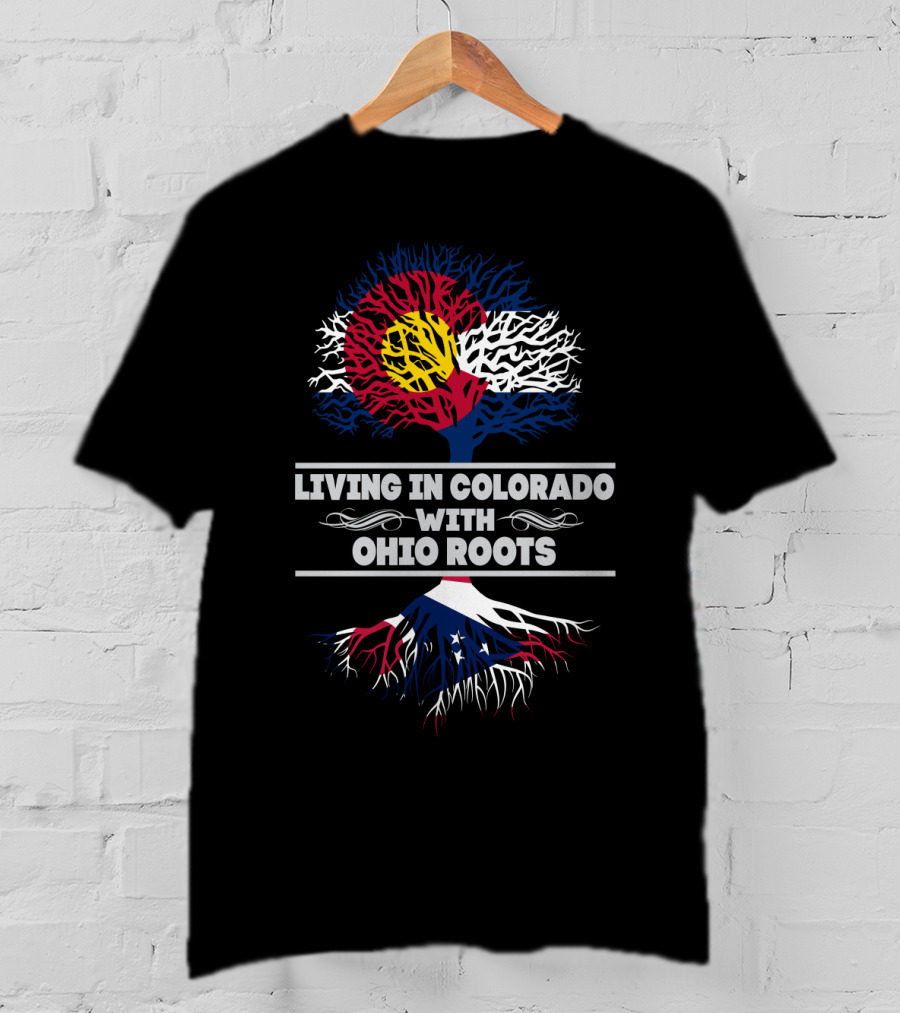 Colorado And Ohio Flag-Themed Tree Graphic Living In Colorado With OHIO Roots T-Shirt