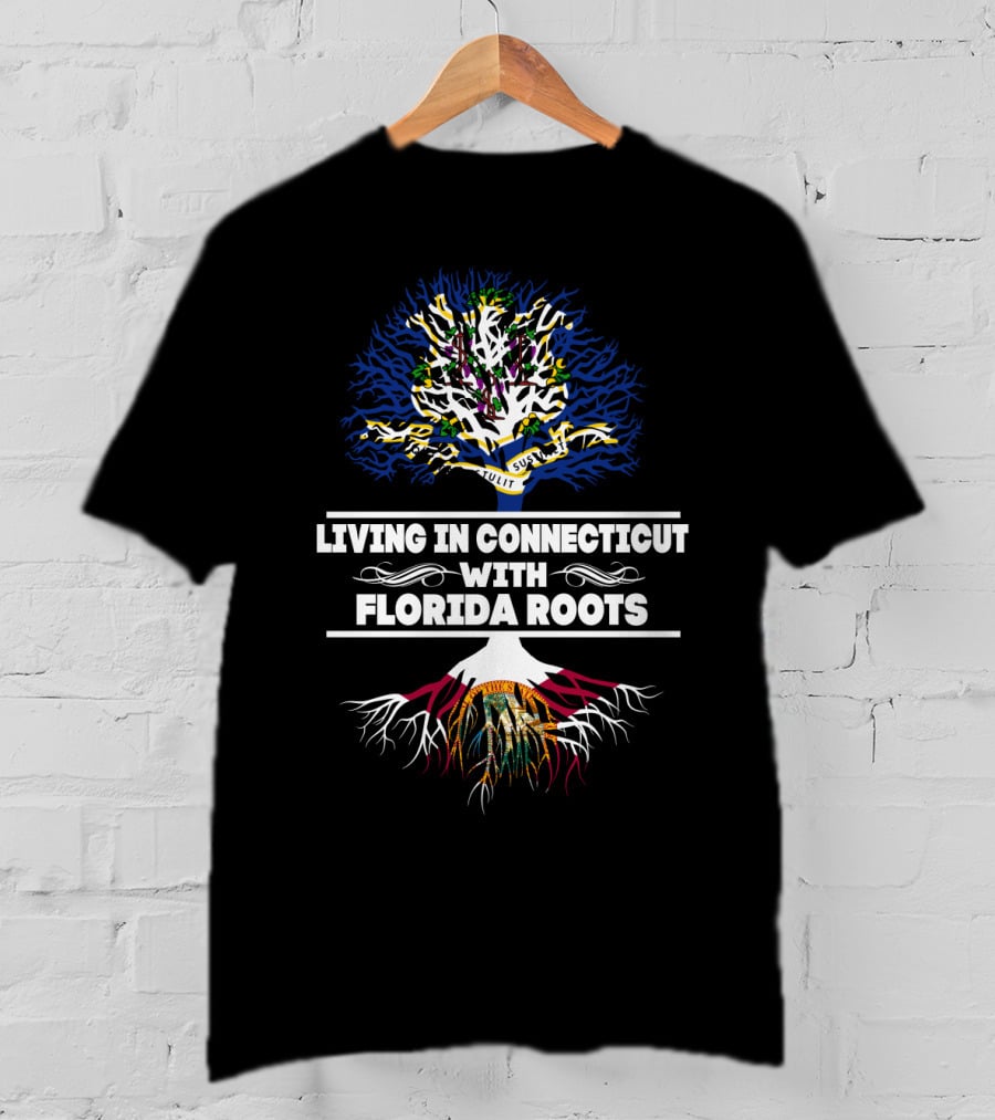 Connecticut Living Embraced By Florida Roots With State Symbols Tree T-Shirt