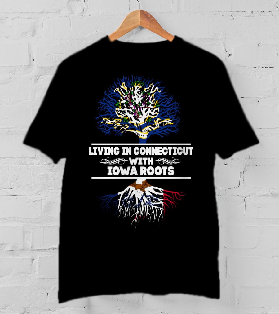 Living In Connecticut With Iowa Roots Tree Design Featuring State Flags T-Shirt