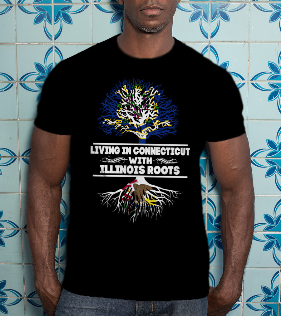 Living In Connecticut With Illinois Roots Tree With State Flag Colors And Seal Symbolism T-Shirt