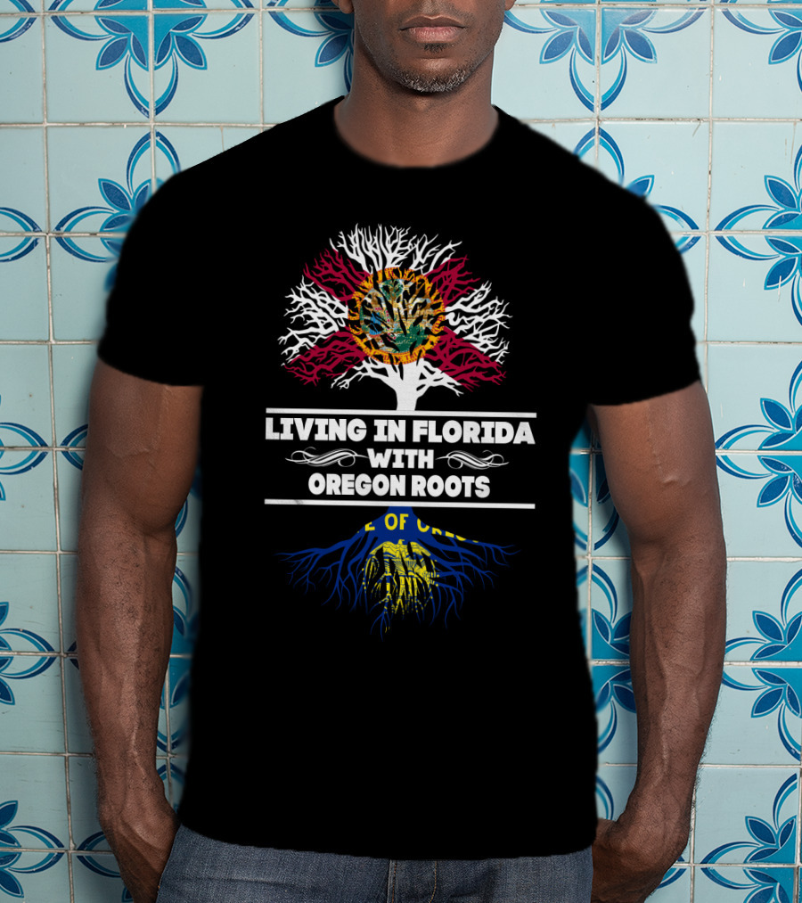 Florida Living With Deep Oregon Roots And State Symbols Tree T-Shirt