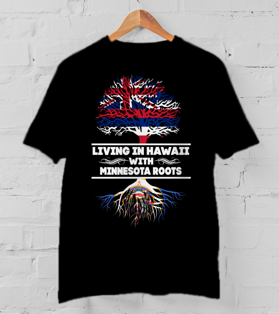 Hawaii Living With Minnesota Roots Hawaiian Flag Tree T-Shirt