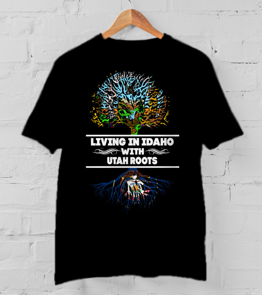 Idaho Living With Deep Utah Roots Featuring State-Themed Tree And Emblem Motif T-Shirt