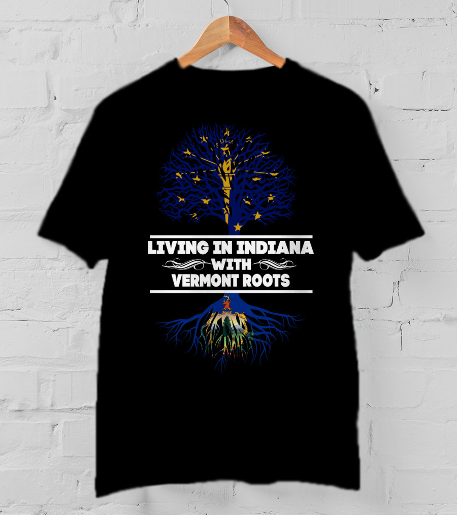 Indiana Pride With Deep Vermont Heritage Dual State Roots T-Shirt