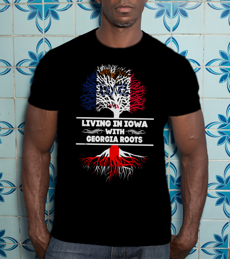 Iowa Pride Tree With Georgia Heritage Roots And State Flag T-Shirt