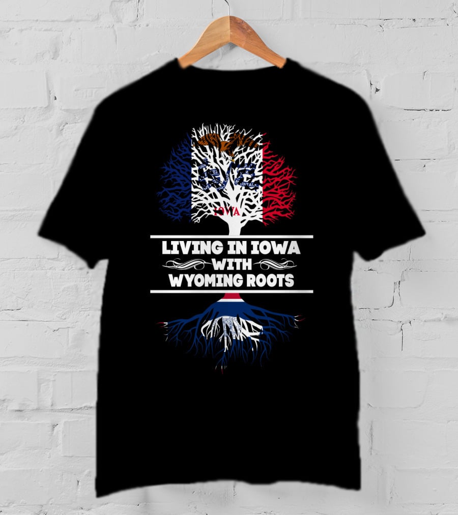 Iowa Lifestyle Embracing Heritage With Wyoming Roots State Pride T-Shirt