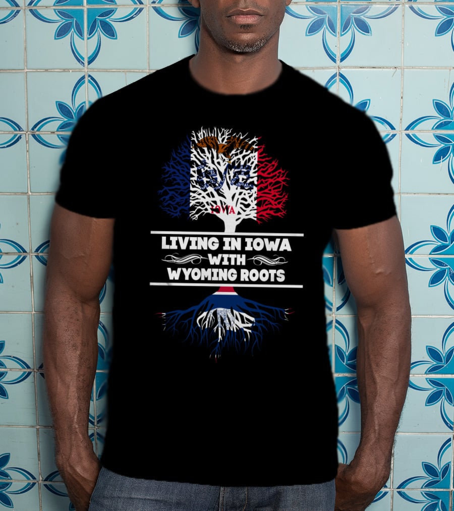 Iowa Lifestyle Embracing Heritage With Wyoming Roots State Pride T-Shirt