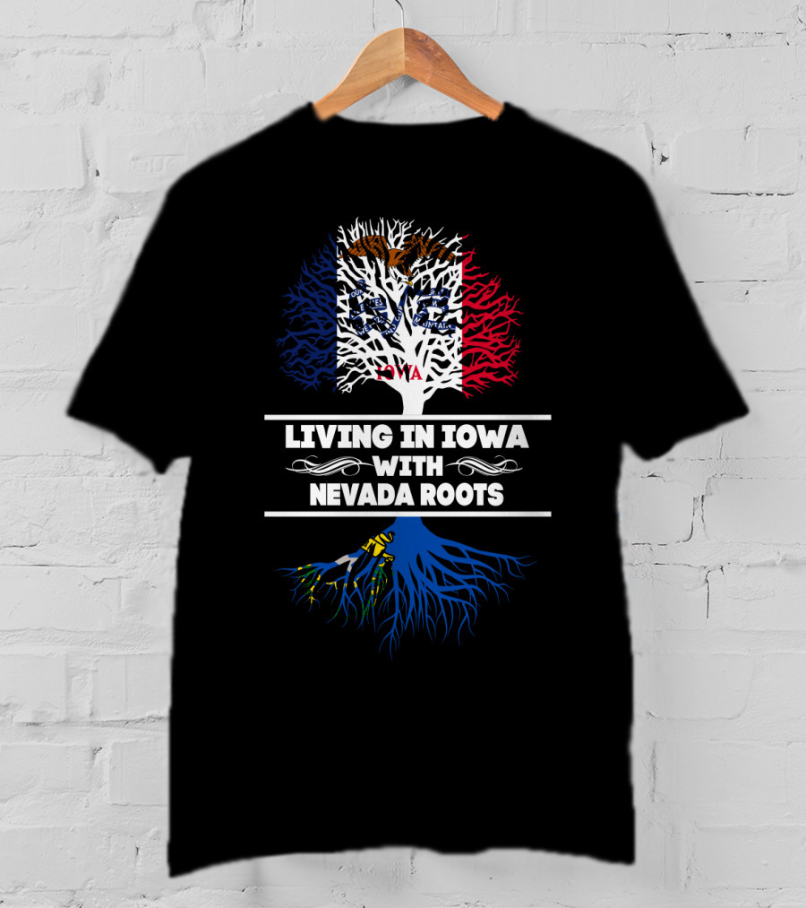 Iowa State Flag Tree With Nevada Roots Text T-Shirt