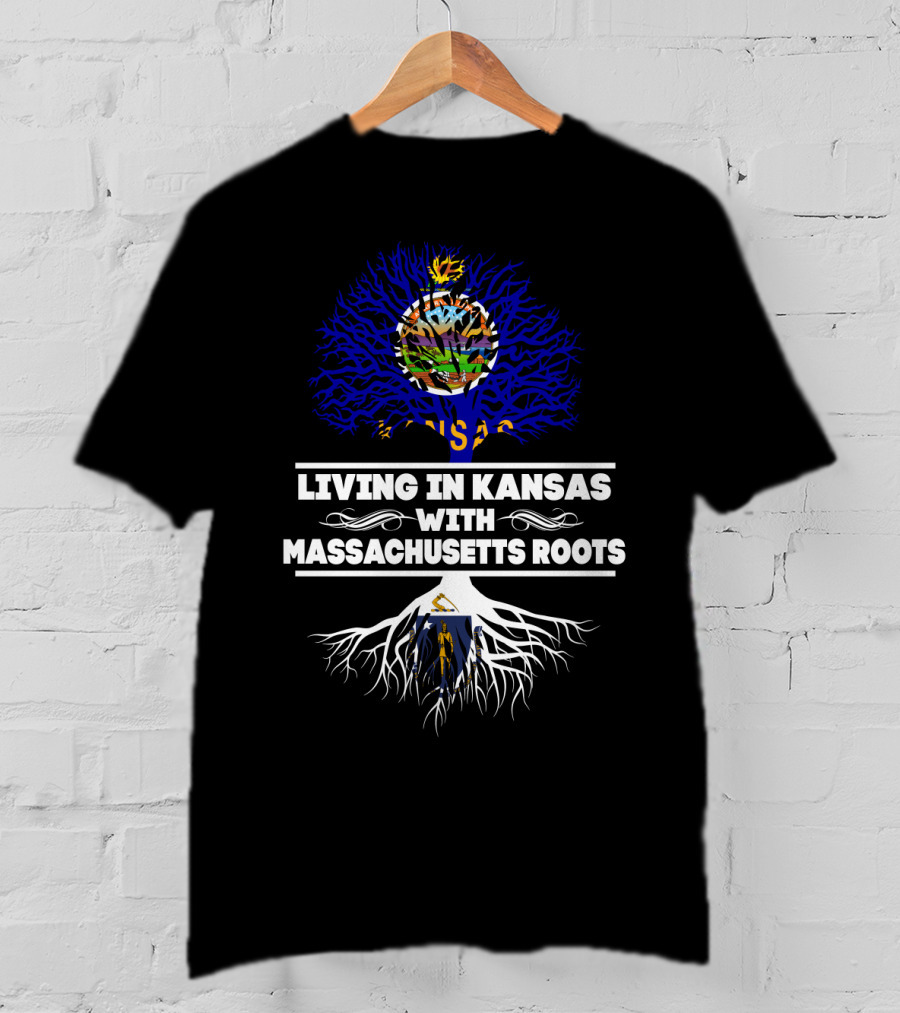 Living In Kansas With Massachusetts Roots Kansas Flag Tree Design Massachusetts Flag Roots T-Shirt