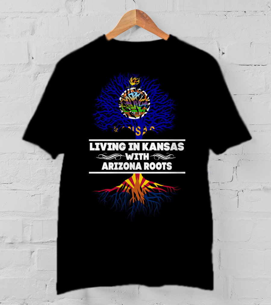Living In Kansas With Vibrant Arizona Roots And Tree T-Shirt