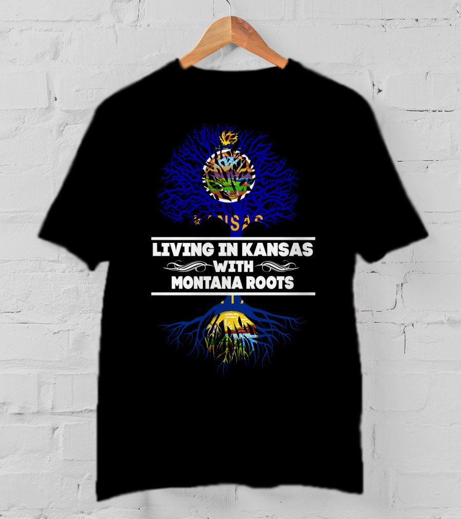 Living In Kansas With Montana Roots State Pride Tree T-Shirt