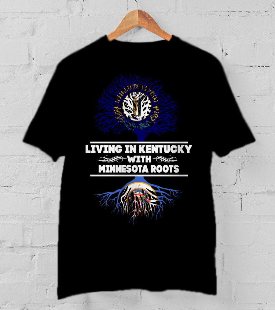 Living In Kentucky Proudly Displaying Deep Minnesota Roots Featuring State Symbols T-Shirt